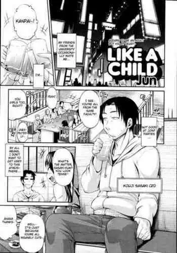 [Jun] Like A Child (COMIC Tenma 2010-11) [English] {doujin-moe.us} [Decensored]