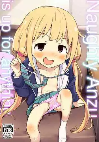 Anzu wa Dokodemo OK da yo | Naughty Anzu is up for anything